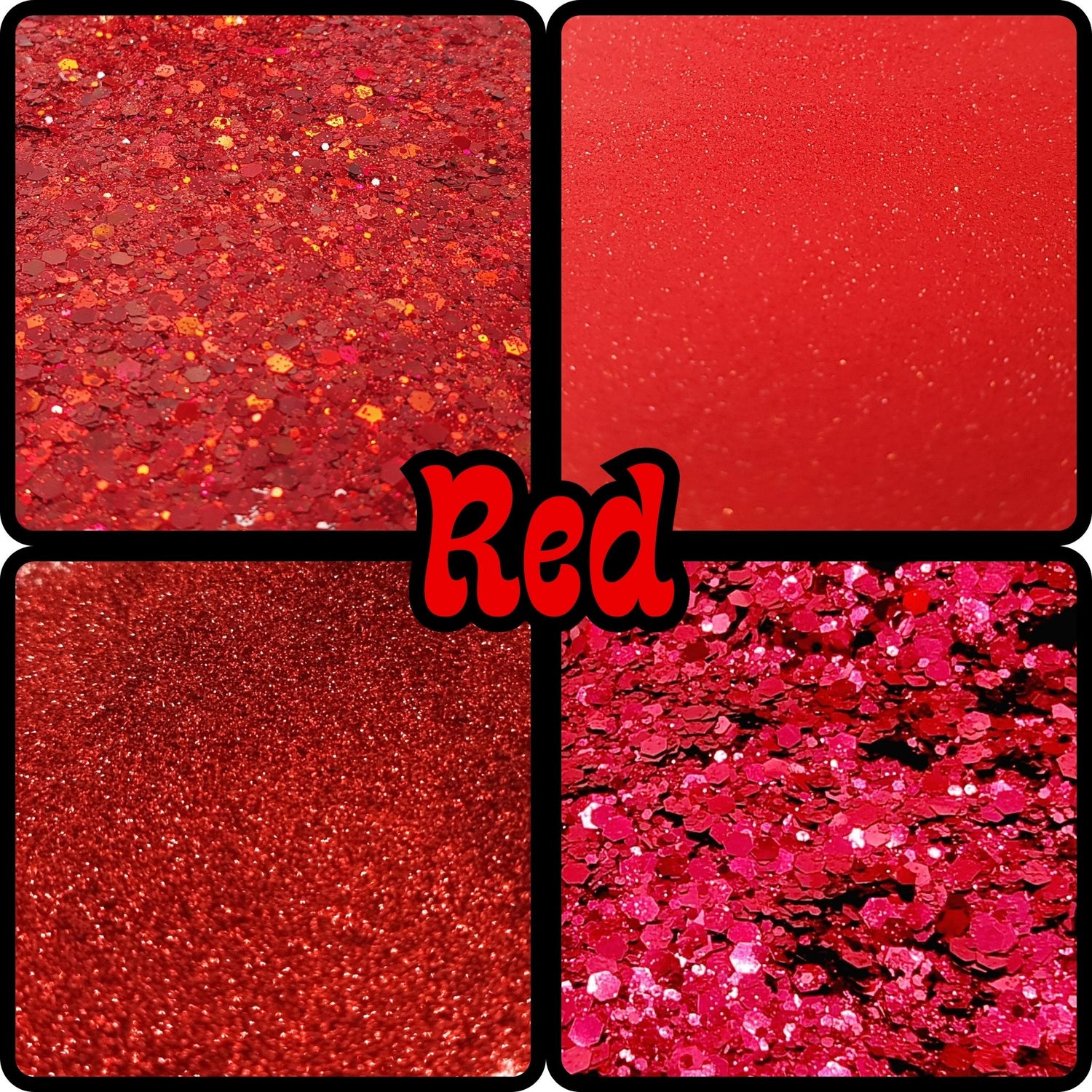 We got it all: fancy fine red glitter, chunky red glitter medleys, iridescent red glitter, red tinsel, red flakes, red biodegradable glitter and red fluro glitter.
