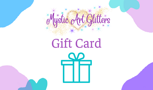 Mystic Art Glitters Gift Card - Mystic Art Glitters